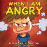 When I Am Angry - Bild 1
