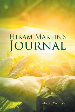 Hiram Martin's Journal - Knudsen, Mark