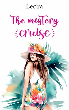 The mistery cruise (eBook, ePUB) - Ledra