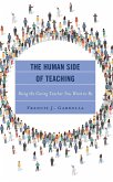 The Human Side of Teaching (eBook, ePUB)