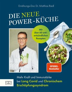 Die neue Power-Küche (eBook, ePUB) - Riedl, Matthias