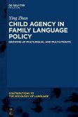 Child Agency in Family Language Policy (eBook, PDF)