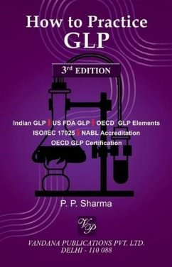 How to Practice GLP (eBook, ePUB) - P P, Sharma