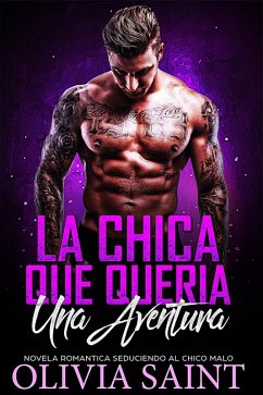 Cover La Chica Que Queria Una Aventura: Novela Romantica (eBook, ePUB)