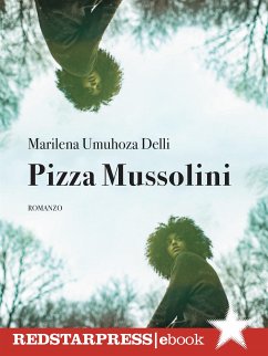 Pizza Mussolini (eBook, ePUB) - Umuhoza Delli, Marilena