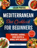 Mediterranean Diet Cookbook for Beginners (eBook, ePUB)