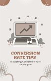 Conversion Rate Tips (eBook, ePUB)