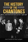 The History of The Chantones: Part 2 - Jack Scott and more success 1958-1961 (eBook, ePUB)