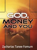 God, Money, and You (Other Titles, #15) (eBook, ePUB)