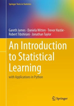 An Introduction to Statistical Learning (eBook, PDF) - James, Gareth; Witten, Daniela; Hastie, Trevor; Tibshirani, Robert; Taylor, Jonathan