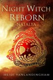 Night Witch Reborn: Natalya (Flight of the Night Witches, #1) (eBook, ePUB)