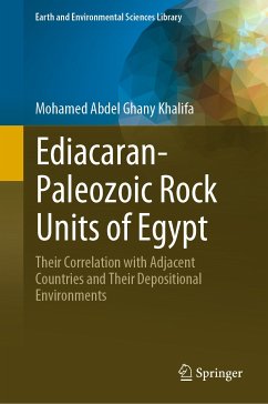Ediacaran-Paleozoic Rock Units of Egypt (eBook, PDF) - Khalifa, Mohamed Abdel Ghany