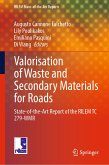 Valorisation of Waste and Secondary Materials for Roads (eBook, PDF)