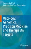 Oncology: Genomics, Precision Medicine and Therapeutic Targets (eBook, PDF)