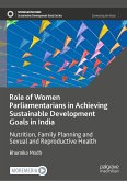 Role of Women Parliamentarians in Achieving Sustainable Development Goals in India (eBook, PDF)