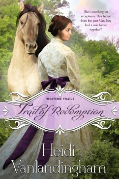 Trail of Redemption (Western Trails series, #5) (eBook, ePUB) - Vanlandingham, Heidi