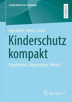 Kinderschutz kompakt (eBook, PDF) - Bode, Ingo; Turba, Hannu