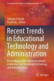 Recent Trends in Educational Technology and Administration (eBook, PDF)