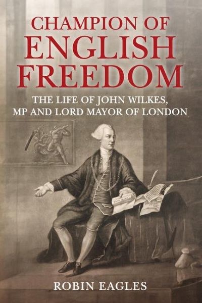 Champion of English Freedom Champion of English Freedom