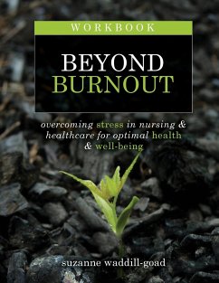 Workbook for Beyond Burnout, Second Edition - Waddill-Goad, Suzanne