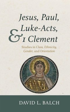 Jesus, Paul, Luke-Acts, and 1 Clement - Balch, David L.