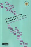 Ciencia y método en los siglos XIX y XX