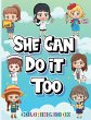 She Can Do It Too - Bild 1