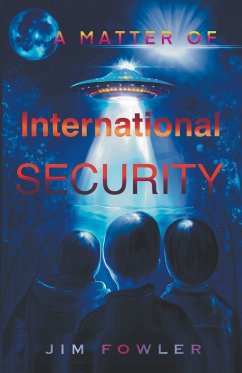 A Matter of International Security - Fowler, Jim