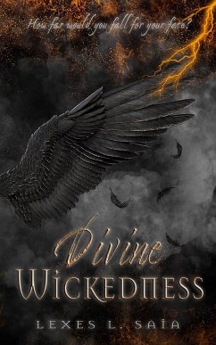 Divine Wickedness - Saia, Lexes L