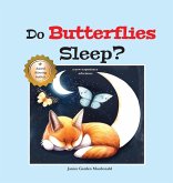 Do Butterflies Sleep?