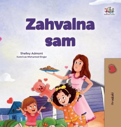 I am Thankful (Croatian Book for Children) - Admont, Shelley; Books, Kidkiddos