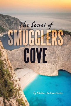 The Secret of Smugglers Cove - Jackson-Croker, Nadine