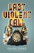 Last Violent Call - Bild 1