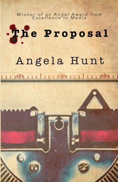 The Proposal - Hunt, Angela E