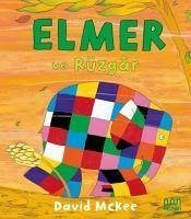 Elmer ve Rüzgar - Mckee, David