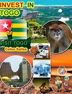 INVEST IN TOGO - Visit Togo - Celso Salles - Salles, Celso