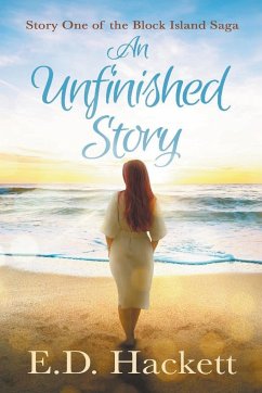 An Unfinished Story - Hackett, E. D.