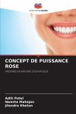 CONCEPT DE PUISSANCE ROSE