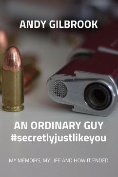 AN ORDINARY GUY #secretlyjustlikeyou - Gilbrook