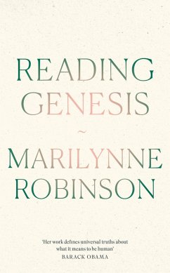 Reading Genesis - Robinson, Marilynne