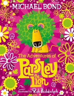 The Adventures of Parsley the Lion - Bond, Michael