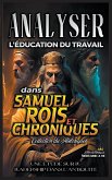 Analyser l'éducation du Travail dans Samuel, Rois et Chroniques