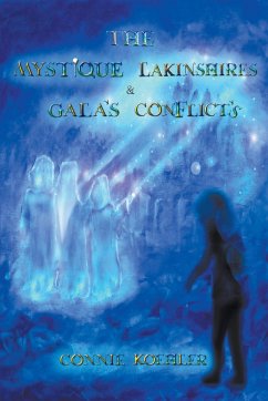 The Mystique Lakinshires & Gala's Conflicts - Koehler, Connie