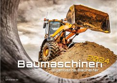 Baumaschinen - gigantische Bauhelfer - 2024 - Kalender DIN A3