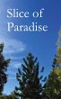 Slice of Paradise - Bild 1
