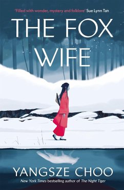 The Fox Wife - Choo, Yangsze