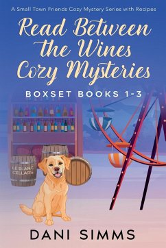 Read Between the Wines Cozy Mysteries Boxset Books 1-3 - Simms, Dani