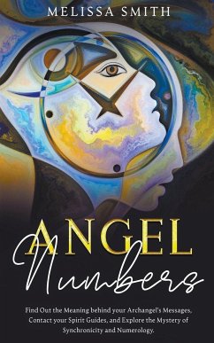 Angel Numbers - Smith, Melissa