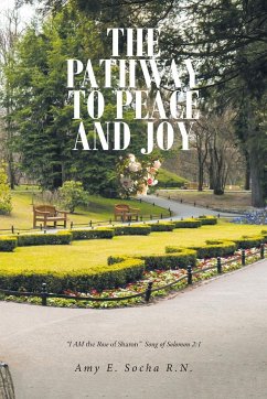 The Pathway to Peace and Joy - Socha R. N., Amy E.