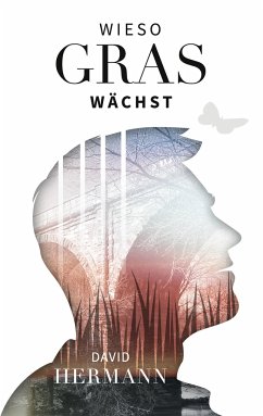 Wieso Gras wächst - Hermann, David